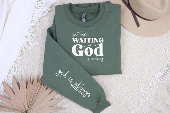 God is always with you Sweatshirt